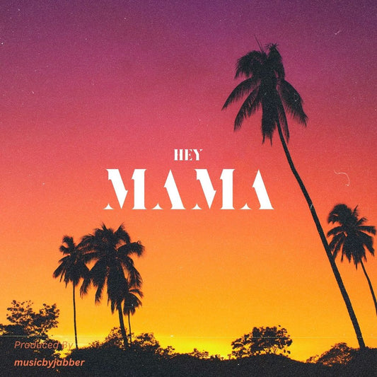 Hey Mama